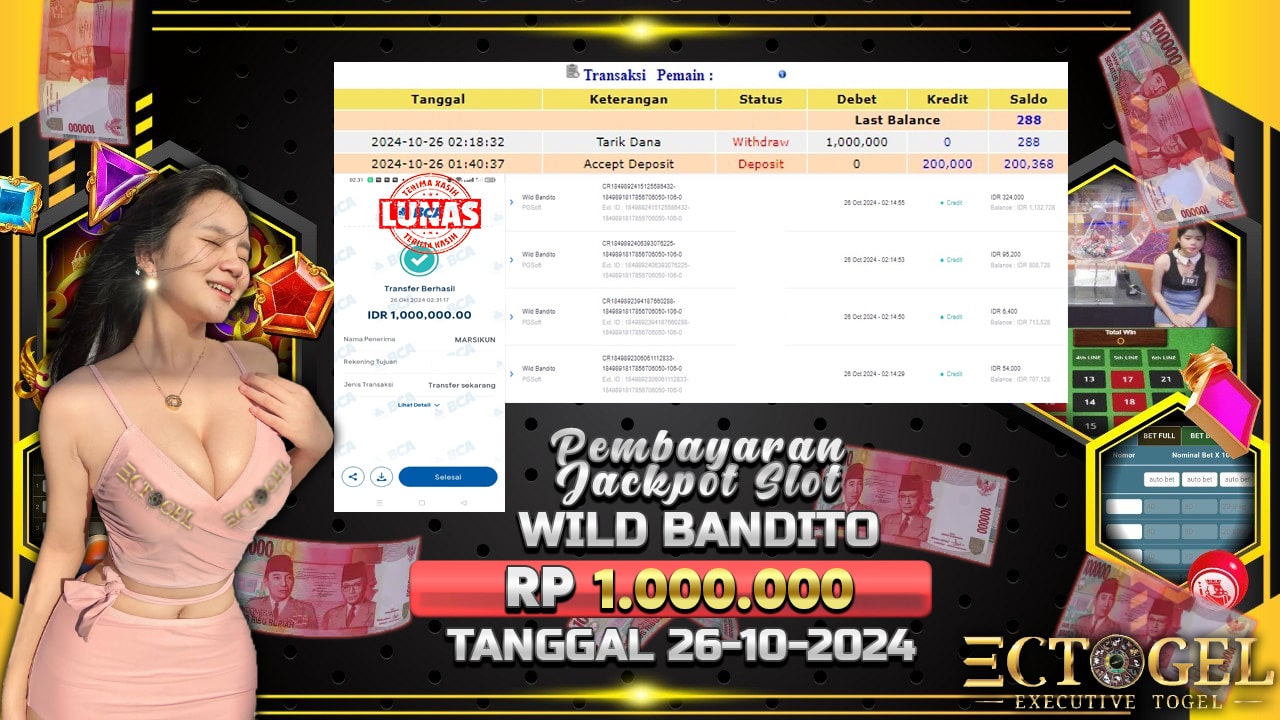 BUKTI JACKPOT SLOT WILD BANDITO TERPERCAYA DI INDONESIA TGL 26-10-2024