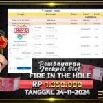 BUKTI JACKPOT SLOT FIRE IN THE HOLE TERPERCAYA DI INDONESIA TGL 24-11-2024