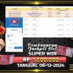 BUKTI JACKPOT SLOT SUPER WIN TERPERCAYA DI INDONESIA TGL 06-12-2024