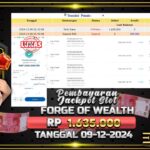 BUKTI JACKPOT SLOT FORGE OF WEALTH TERPERCAYA DI INDONESIA TGL 09-12-2024