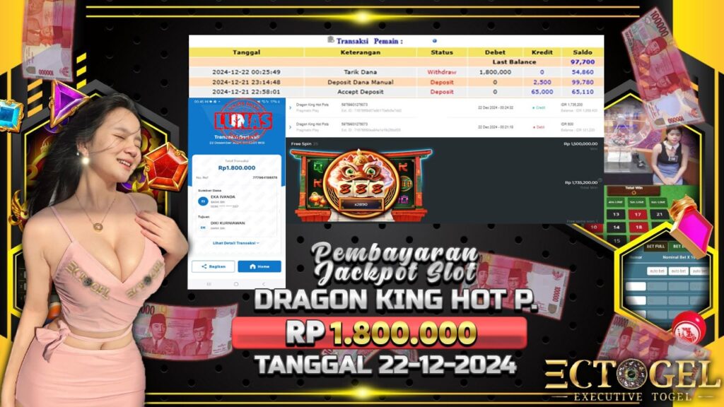 BUKTI JACKPOT SLOT DRAGON KING HOT POTS TERPERCAYA DI INDONESIA TGL 22-12-2024