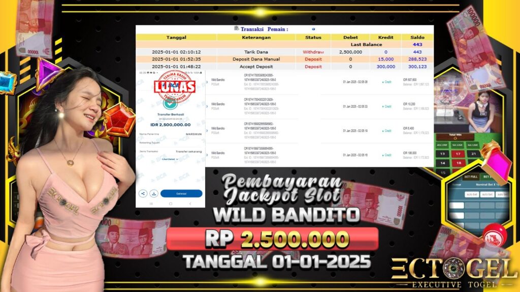 BUKTI JACKPOT SLOT WILD BANDITO TERPERCAYA DI INDONESIA TGL 01-01-2025