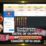 BUKTI JACKPOT SLOT GATES OF OLYMPUS TERPERCAYA DI INDONESIA TGL 30-12-2024