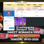 BUKTI JACKPOT SLOT SWEET BONANZA 1000 TERPERCAYA DI INDONESIA TGL 18-01-2025